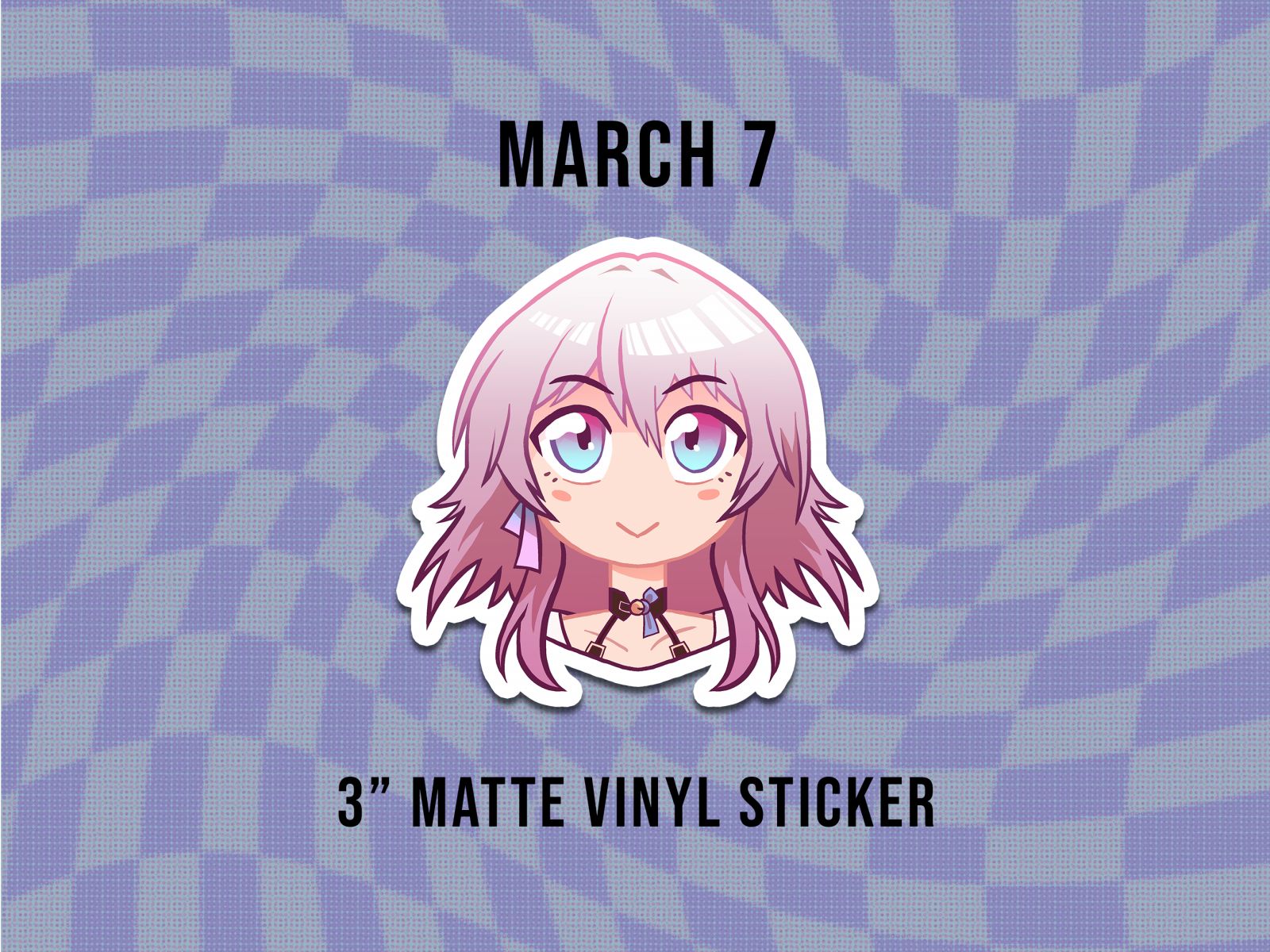 March 7th Sticker | Image 1